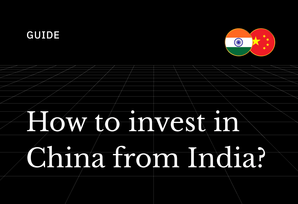 How to Invest in China Stocks from India in 2026
