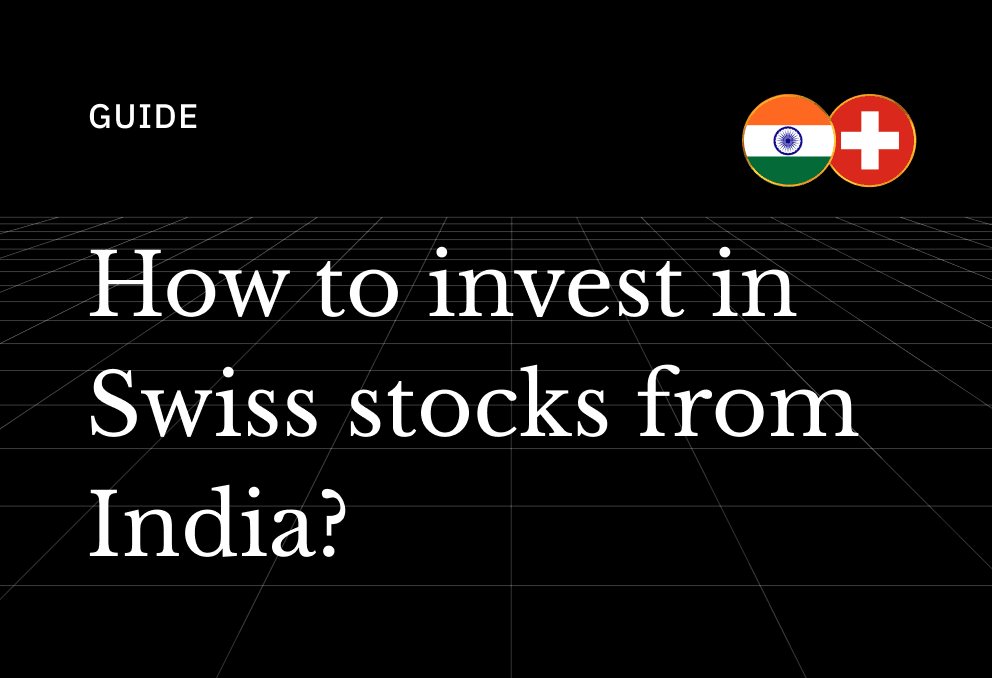 Invest in Swiss Stock Market from India (2026 Guide)