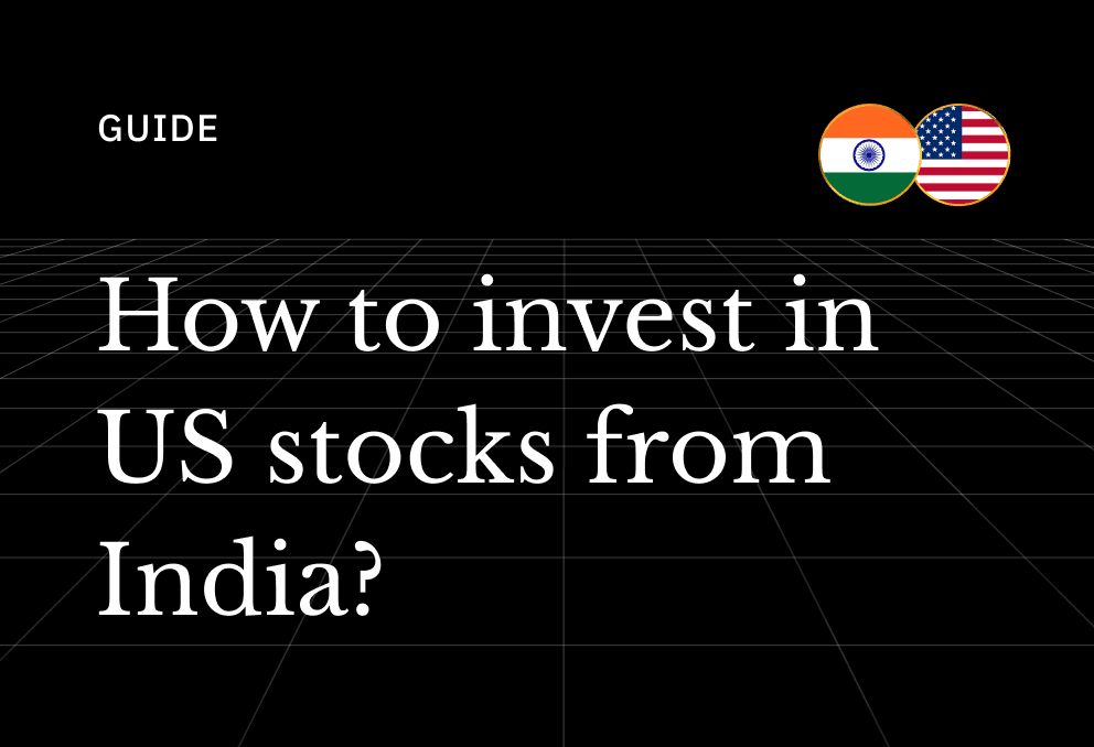 Invest in US Stocks and ETFs from India (2026 Guide)