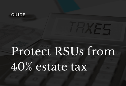 protect rsu from estate tax