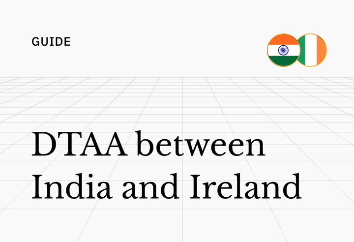 Ireland-India DTAA (Avoid Double Tax on Investments)