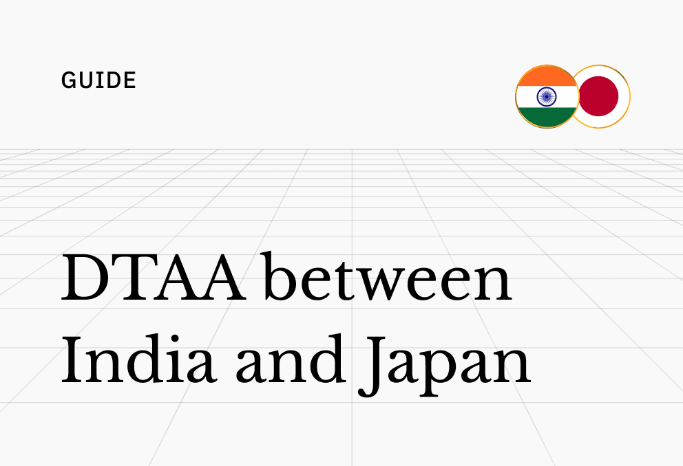 Japan-India DTAA (Avoiding Double Tax for Indian Investors)