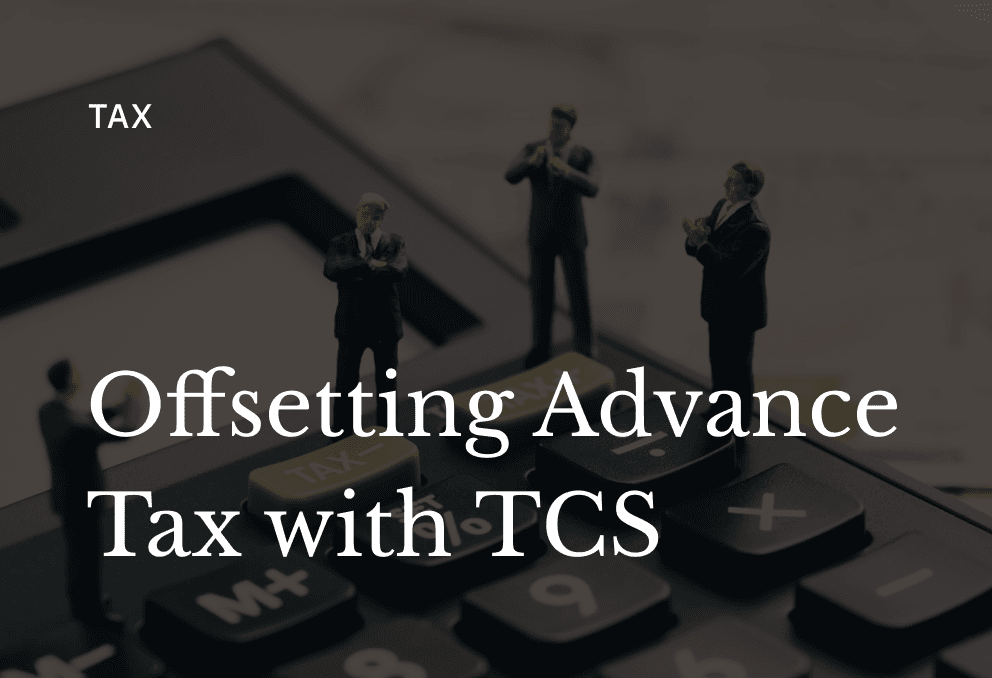 How to Adjust TCS Against Advance Tax Liability (2026 Guide)