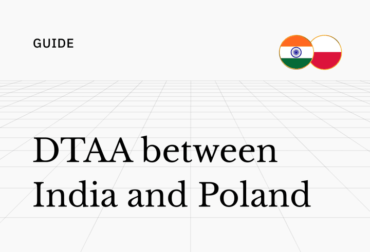 Poland-India DTAA (Avoiding Double Tax for Indian Investors)
