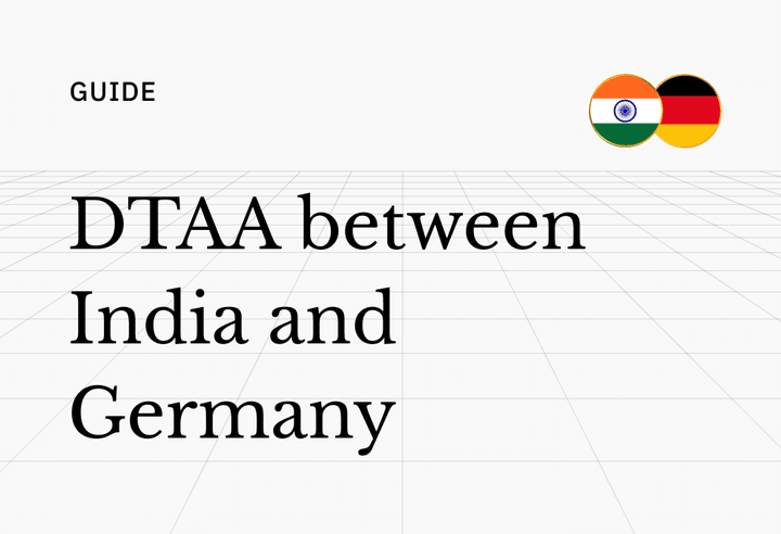 Germany-India DTAA (Avoid Double Tax for Indian Investors)